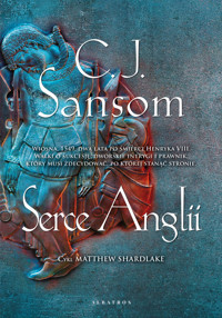 Serce Anglii - C.J. Sansom - ebook + audiobook + książka
