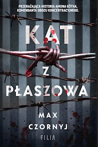 Kat z Płaszowa - Max Czornyj - ebook + książka