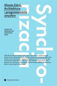 Miasto-Zdrój - JOANNA KUSIAK, Bogna Świątkowska - książka