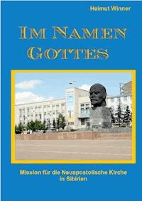 Im Namen Gottes - Helmut Winner - ebook