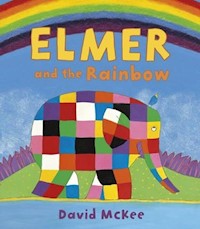 Elmer and the Rainbow - McKee David - książka