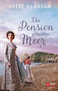 Die Pension am Meer - Julie Klassen - ebook