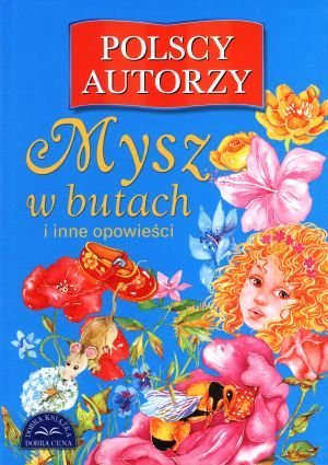 Mysz w butach i inne opowieści - zbiorowa praca - książka