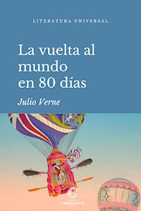 La vuelta al mundo en ochenta días - Julio Verne - ebook