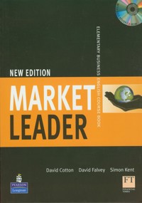 Market Leader New Elementary Business English Course Book z płytą CD - Cotton David, Falvey David, Kent Simon - książka
