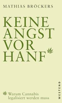 Keine Angst vor Hanf! - Mathias Bröckers - ebook