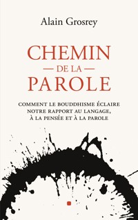 Chemin de la Parole - Alain GROSREY - ebook