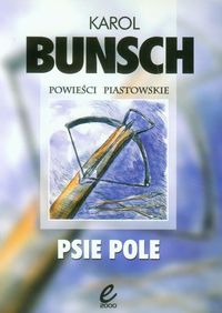 Psie pole - Karol Bunsch - audiobook + książka