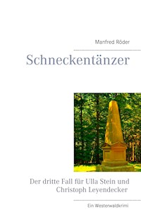 Schneckentänzer - Manfred Röder - ebook