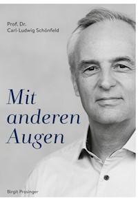 Mit anderen Augen - Carl-Ludwig Schönfeld - ebook