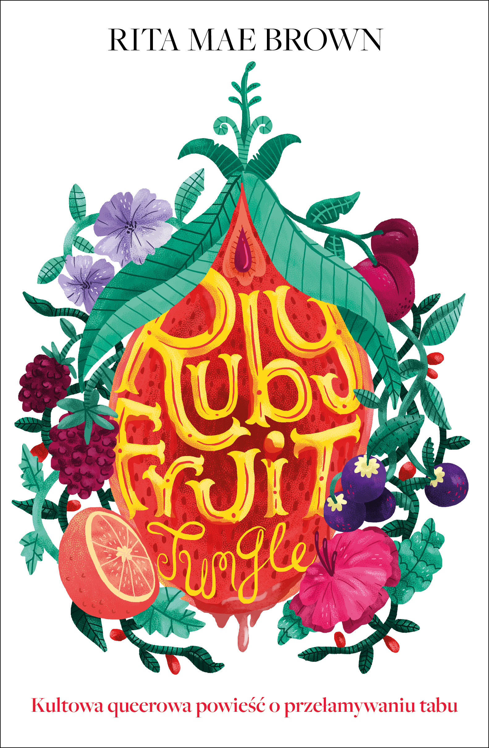 Rubyfruit Jungle - Rita Mae Brown - ebook + audiobook + książka