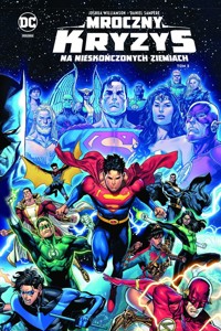 Mroczny kryzys na Nieskończonych Ziemiach. Tom 2 -  - książka