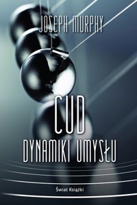 Cud dynamiki umysłu - Murphy Joseph - książka