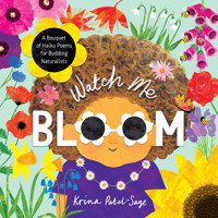 Watch Me Bloom - Krina Patel-Sage - ebook