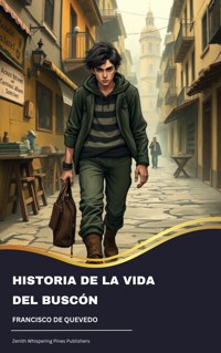 Historia de la vida del Buscón - Francisco de Quevedo - ebook