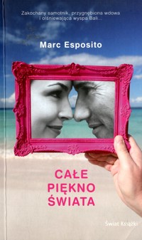 Całe piękno świata - Marc Esposito - ebook