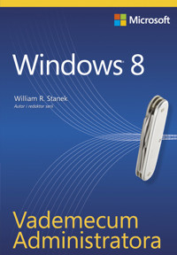 Vademecum Administratora Windows 8 - Stanek R. William - książka