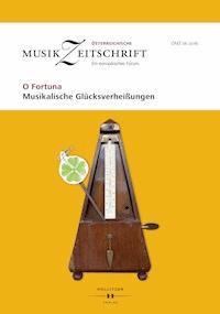 O Fortuna - Musikalische Glücksverheißungen -  - ebook