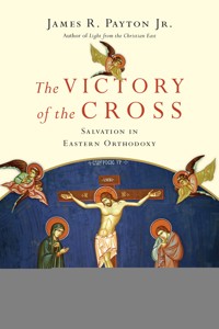 The Victory of the Cross - James R. Payton Jr. - ebook