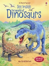 See inside the world of Dinosaurs - Frith Alex - książka