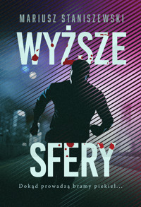 Wyższe sfery - Mariusz Staniszewski - ebook + książka
