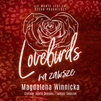 Na zawsze. Lovebirds - Winnicka Magdalena - ebook + audiobook