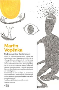 Podróżowanie z Beniaminem - Martin Vopenka - książka