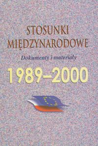 Stosunki międzynarodowe 1989-2000 -  - książka
