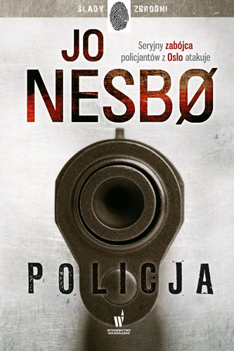 Policja. Cykl Harry Hole. Tom 10 - Jo Nesbo - książka