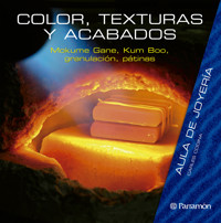 Aula de joyería. Color, textura y acabados - Carles Codina i Armengol - ebook