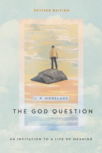 The God Question - J. P. Moreland - ebook
