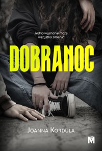 Dobranoc - Joanna Kordula - ebook + audiobook + książka