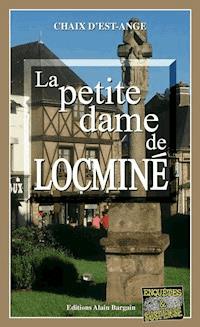 La petite dame de Locminé - Chaix d’Est-Ange - ebook