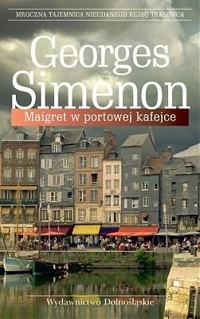 Maigret w portowej kafejce - Simenon Georges - ebook