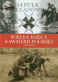 14 Pułk Ułanów Tom 17 -  - książka