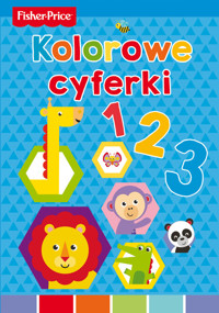 Fisher Price Kolorowe cyferki - Wiśniewska Anna - książka