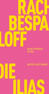 Die Ilias - Rachel Bespaloff - ebook
