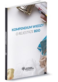 Kompendium wiedzy o rejestrze BDO -  - książka