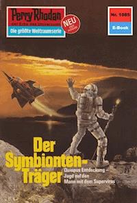 Perry Rhodan 1085: Der Symbionten-Träger - Horst Hoffmann - ebook