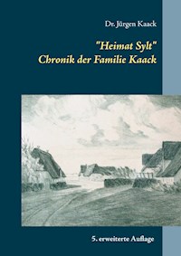"Heimat Sylt" - Jürgen Kaack - ebook