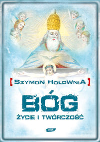 Bóg Życie i twórczość - Szymon Hołownia - książka
