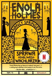 Enola Holmes. Sprawa osobliwego wachlarza. Tom 4 - Nancy Springer - książka