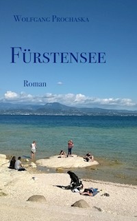 Fürstensee - Wolfgang Prochaska - ebook