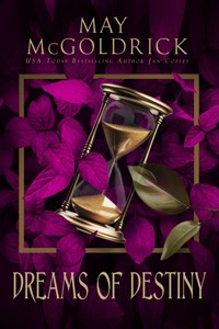 Dreams of Destiny - May McGoldrick - ebook