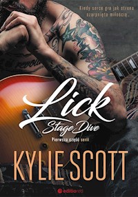 Lick Stage Dive - Scott Kylie - książka