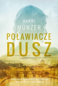 Poławiacze dusz - Hanni Münzer - książka