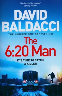 The 6:20 Man - David Baldacci - książka