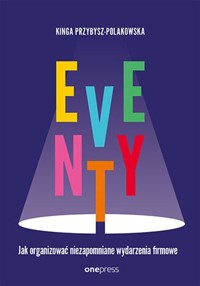 Eventy. - Przybysz-Polakowska Kinga - książka