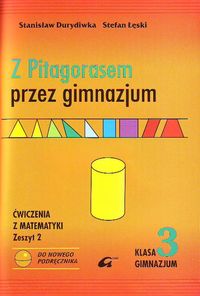 Z Pitagorasem przez gimnazjum 3 ćwiczenia Zeszyt 2 - Durdiwka Stanisław, Łęski Stefan - książka
