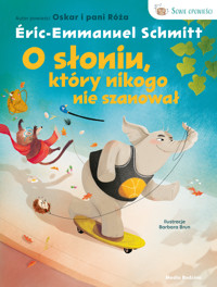 O słoniu, który nikogo nie szanował - Eric-Emmanuel Schmitt - książka